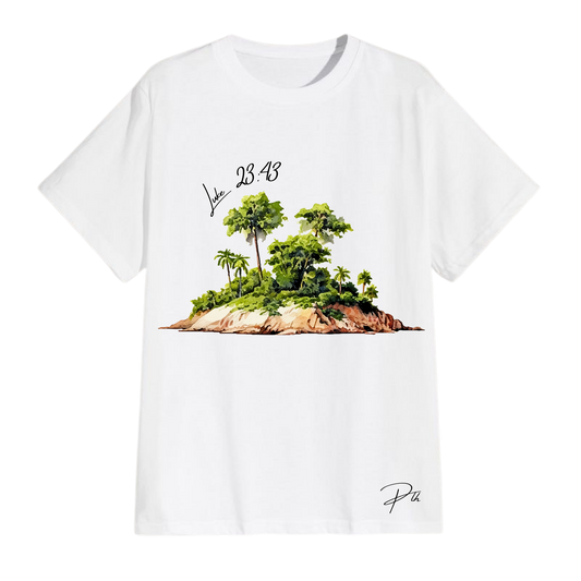 Luke 23:43 Tee